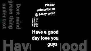 Please sub to @marywylie5936