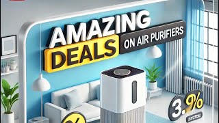 Unlock Amazing Deals on Air Purifiers: The Ultimate Review