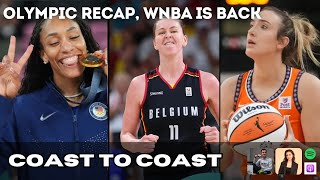 Favorite Olympic moments, what to watch as the WNBA returns | Coast to Coast