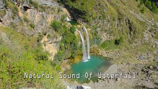 Natural Sound of Water fall , Meditation | Yoga Relaxing Sound | Sajjikot waterfall