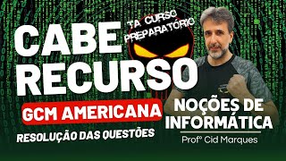 RECURSO - resolução de recurso GCM AMERICANA (Prof˚ Cid Marques)