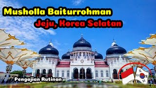 Pengajian di Musholla Baiturrahman Jeju