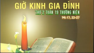 THỨ 2 TUẦN 19 TN 12/08/2024