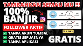 Gratis Sepuasnya! Cara Menambah Followers Instagram Gatis Permanen Terbaru 2023