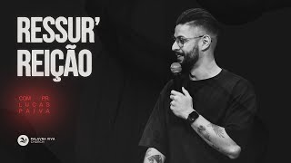 (AO VIVO) A ressurreição que nos trouxe vida | Pr. Lucas Paiva | Palavra Viva Church