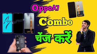 OPPO A7 DISASSEMBLY/ASSEMBLY COMBO REPLACEMENT AT RAVIMOBILE SERVICE&ELECTRICAL DIPKA CG 8349487777