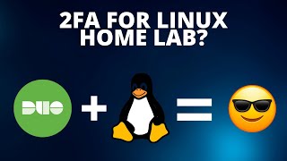 2FA Setup For Linux Home Lab or Server - Cisco Duo