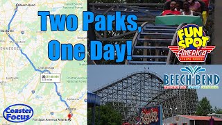 TWO PARKS 5 HOURS APART IN ONE DAY! Beech Bend and Fun Spot Atlanta Vlog (Midwest South Trip Part 4)