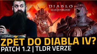 Zpět do Diabla IV? | Patch 1.2 | TLDR Verze