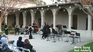 Work Song: Nat Adderley | Occidental Jazz Ensemble Winter Concert