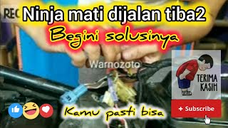 Ninja mati dijalan,.. lakukan cara ini dulu