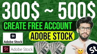 How to Create Free Account On Adobe Stock 2024 | 300$ - 500$ With Adobe stock | make money online