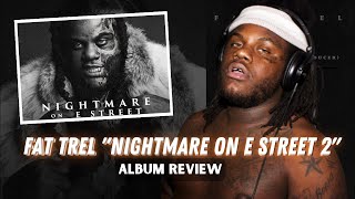 Fat Trel 'Nightmare on E Street 2' Album | Review