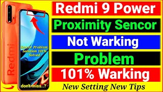 Redmi 9 Power Sencor Setting🤓Redmi 9 Power Sencor Problem🤑Redmi 9 Power Proximity Sencor Not Warking