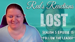 LOST S05E15: Follow the Leader | Reaction | Part 1