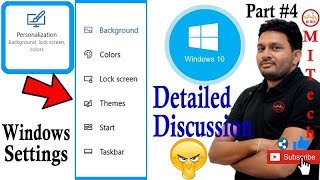 Windows10settings : Personalization🖥🖱💡Background,colors,LockScreen,Themes,Taskbar|Part 4 Detailed