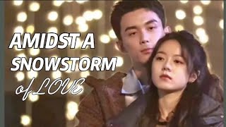 Leo Wu and Zhao Jin Mai New Drama | ❄Amidst A Snowstorm of Love❄