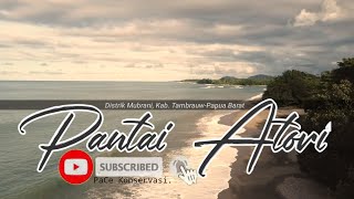 Pantai Atori yang indah di Tambrauw Papua Barat.