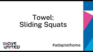 Move United #AdaptAtHome Sliding Squats