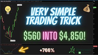 VERY Simple Trick To Spotting Trend Reversals || $560 into $4,850