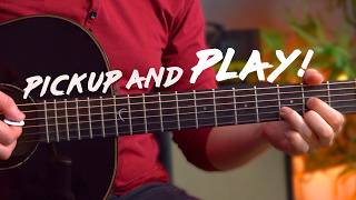 How To Just PICKUP AND PLAY in 5 STEPS!