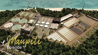 Maupiti Ep.1 - Solar power and water (FR/ENG/INDO Sub) - Cities Skylines