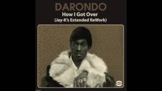 DARONDO - How I Got Over (Jay-K's Extended ReGroove)