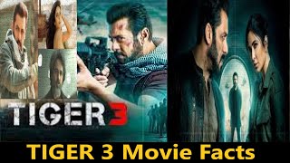 Tiger 3 Movie Facts | Did You Know These Facts About Salman Khan, Katrina Kaif Movie | Imi Fun Facts