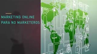 Marketing online para no marketeros