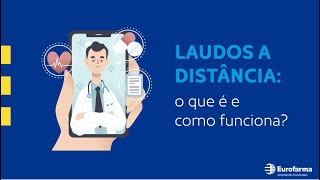 Laudo a distância: o que é e como funciona?