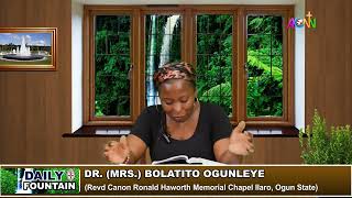 DAILY FOUNTAIN DEVOTIONAL OF NOVEMBER 14, 2024 - DR. (MRS.) BOLATITO OGUNLEYE