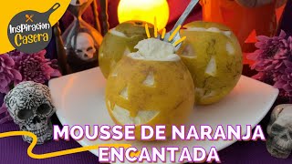 Mousse de Naranja Encantada 🎃 | Inspiración Casera