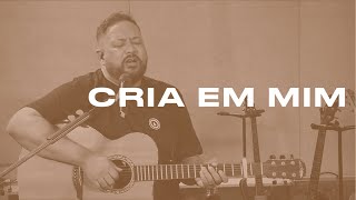 Fernandinho E Paula - Cria Em Mim