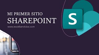 Crear mi sitio en SharePoint | Office 365