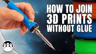 PLA Welding: How to Bond Your 3D Prints Without Glue