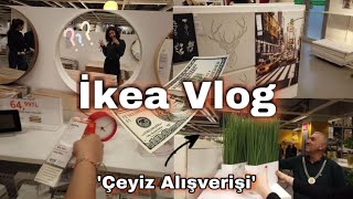 KÜÇÜK İKEA TURU| ÇEYİZ ALIŞVERİŞİ TÜM HIZIYLA DEVAM EDİYOR| BUYAKA AVM | VLOG