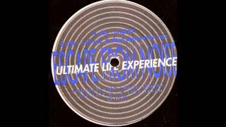 The Ultimate Life Experience - Escape From Noise (Original Mix)