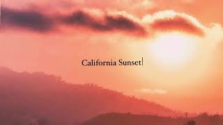 California Sunset - Melanie Celine