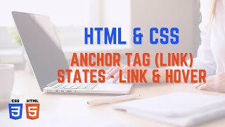 Anchor Tag States - Link and Hover