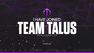 I'm returning to Team Talus!!