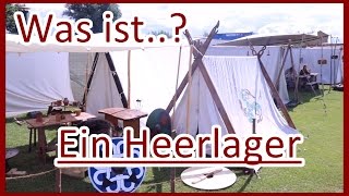 Was ist...? Ein Heerlager | Mittelalter Wissen Spaß Markt