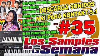 DESCARGA SONIDOS NKI PARA KONTAKT 5 (LOS SAMPLES DE LA SEMANA #35)