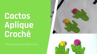 🌵🌵Cactos Aplique Croche🌵🌵