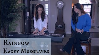 Rainbow / Kacey Musgraves (Bailey Rushlow ft. Jacquelyn Walters)