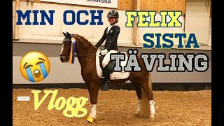 Min och Felix sista tävling... || Vlogg