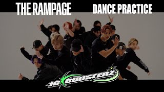 THE RAMPAGE / 16BOOSTERZ (DANCE PRACTICE)