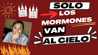 😥|Solo los MORMONES Van al CIELO|😥|Plan de Salvación|