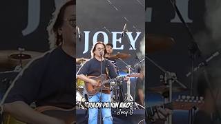 "TULOY PA RIN AKO" by JOEY G LIVE #concert #live #joeyg #sidea #tuloyparinako #shorts #viralvideo