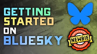 Bluesky Tutorial for Beginners: How to Get Started with the Basics