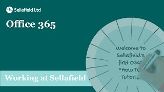 Logging on to Sellafield Ltd's Office 365 Environment